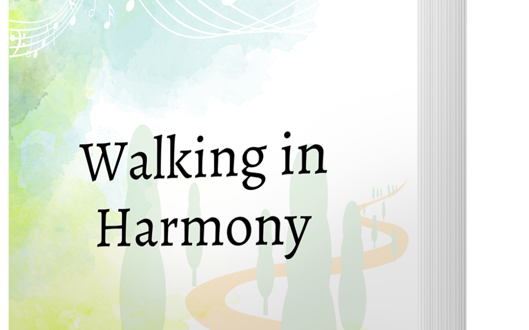 Walking in Harmony